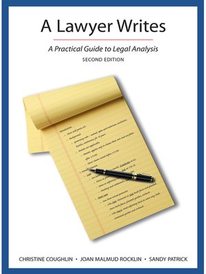 cover image of A Lawyer Writes: A Practical Guide to Legal Analysis